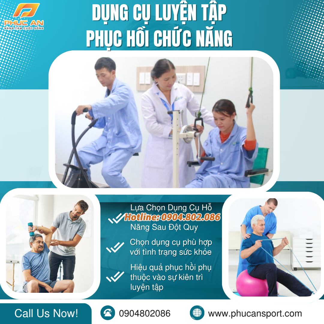 Lựa chọn dụng cụ luyện tập phục hồi chức năng